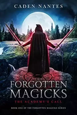 The Forgotten Magicks: The Academy’s Call EPUB & PDF