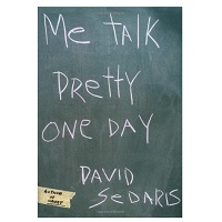 Me Talk Pretty One Day by David Sedaris EPUB & PDF