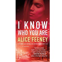 I Know Who You Are by Alice Feeney EPUB & PDF