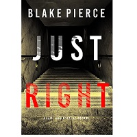 Just Right by Blake Pierce EPUB & PDF