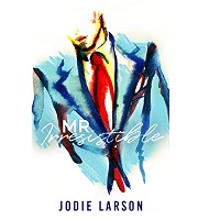 Mr. Irresistible by Jodie Larson EPUB & PDF