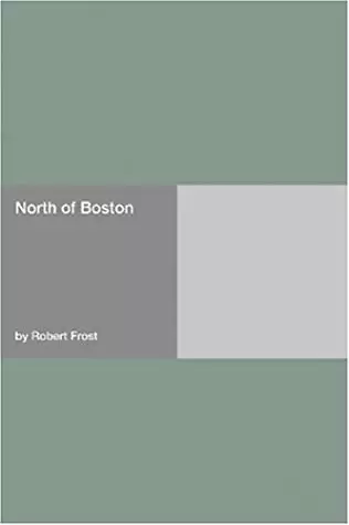 North of Boston by Robert Frost EPUB & PDF