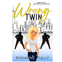 Wrong Twin by Roxanne Tully EPUB & PDF