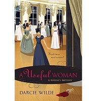 A Useful Woman by Darcie Wilde EPUB & PDF