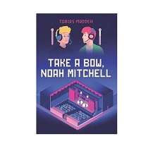 Take a Bow, Noah Mitchell by Tobias Madden EPUB & PDF