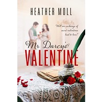 Mr. Darcy’s Valentine by Heather Moll EPUB & PDF