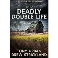 Her Deadly Double Life by Tony Urban EPUB & PDF