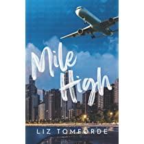 Mile High by Liz Tomforde EPUB & PDF