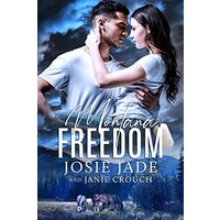 Montana Freedom by Josie Jade EPUB & PDF