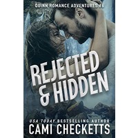 Rejected & Hidden by Cami Checketts EPUB & PDF