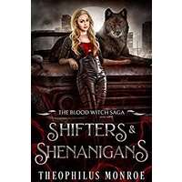 Shifters and Shenanigans by Theophilus Monroe EPUB & PDF