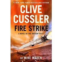 Clive Cussler Fire Strike by Mike Maden EPUB & PDF