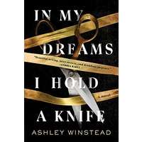 In My Dreams I Hold a Knife by Ashley Winstead EPUB & PDF