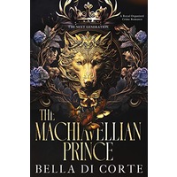 The Machiavellian Prince by Bella Di Corte EPUB & PDF