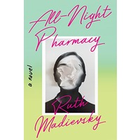 All-Night Pharmacy by Ruth Madievsky EPUB & PDF