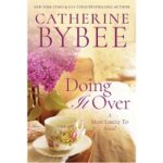 Doing It Over by Catherine Bybee EPUB & PDF