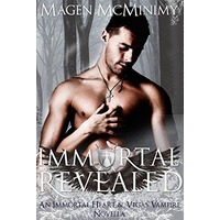 Immortal Revealed by Magen McMinimy EPUB & PDF