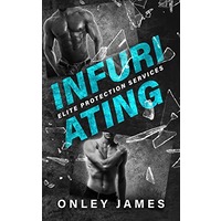 Infuriating by Onley James EPUB & PDF