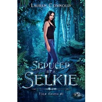 Seduced by a Selkie by Lauren Connolly EPUB & PDF