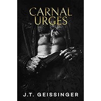 Carnal Urges by J.T. Geissinger EPUB & PDF