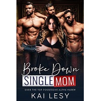 Broke Down Single Mom by Kai Lesy EPUB & PDF