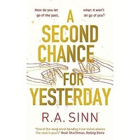 A Second Chance for Yesterday by R. A. Sinn EPUB & PDF