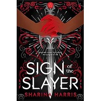 Sign of the Slayer by Sharina Harris EPUB & PDF