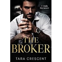 The Broker by Tara Crescent EPUB & PDF