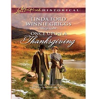 Once Upon a Thanksgiving by Winnie Griggs EPUB & PDF