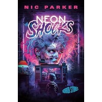 Neon Shocks by Nic Parker EPUB & PDF