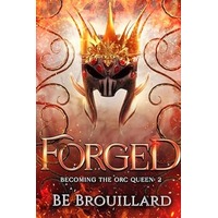 Forged by BE Brouillard EPUB & PDF