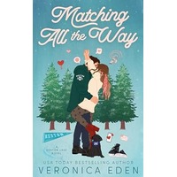 Matching All the Way by Veronica Eden EPUB & PDF