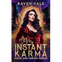 My Instant Karma by Raven Vale EPUB & PDF