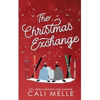 The Christmas Exchange by Cali Melle EPUB & PDF