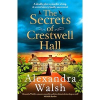 The Secrets of Crestwell Hall by Alexandra Walsh EPUB & PDF