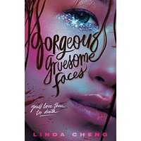 Gorgeous Gruesome Faces by Linda Cheng EPUB & PDF