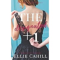 The Designated +1 by Ellie Cahill EPUB & PDF