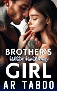 BROTHER’S LITTLE BIRTHDAY GIRL BY AR TABOO EPUB & PDF