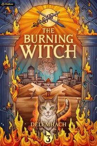 The Burning Witch #3 by Delemhach EPUB & PDF