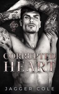 Corrupted Heart by Jagger Cole EPUB & PDF