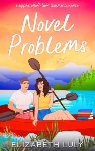 Novel Problems (SAPPHIRE SPRINGS #2) by Elizabeth Luly EPUB & PDF