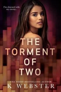 The Torment of Two (SHAMEFUL SECRETS #5) by K Webster EPUB & PDF