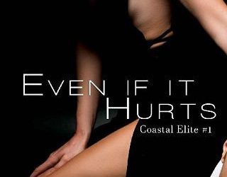 Even if it Hurts (COASTAL ELITE #1) by Sam Mariano EPUB & PDF