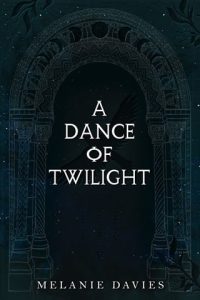 A Dance Of Twilight by Melanie Davies EPUB & PDF