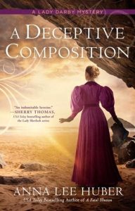 A Deceptive Composition (A LADY DARBY MYSTERY #12)by Anna Lee Huber EPUB & PDF