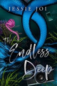 The Endless Deep (TURNING TIDES #2) by Jessie Joi EPUB & PDF