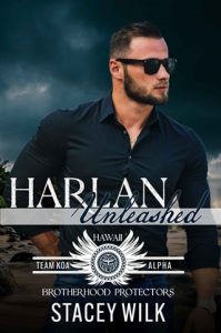 Harlan Unleashed by Stacey Wilk EPUB & PDF