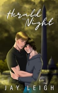 Herald the Night (THE RAINBOW BRIGADE #4) by Jay Leigh EPUB & PDF