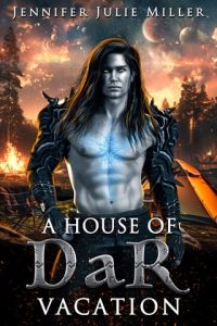 A House of DaR vacation (DARVERIUS, HOUSE OF DAR #14) by Jennifer Julie Miller EPUB & PDF