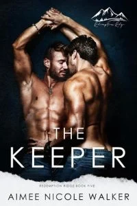 The Keeper (REDEMPTION RIDGE #5) by Aimee Nicole Walker EPUB & PDF